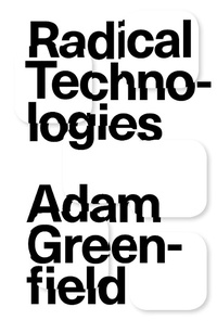 Enlarge image Cover: Radical Technologies - Verso Books
