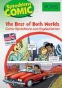 Cover: PONS Sprachlern-Comic Englisch - The Best of Both Worlds - PONS Langenscheidt