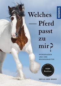 Abbildung von: Welches Pferd passt zu mir? - Kosmos