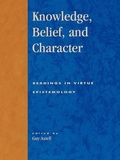 Cover: Knowledge, Belief, and Character - Rowman & Littlefield Publishers