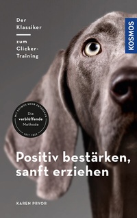 Abbildung von: Positiv bestärken - sanft erziehen - Kosmos
