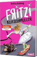 Cover: Fritzi Klitschm&uuml;ller 1: Fritzi Klitschm&uuml;ller - Planet!