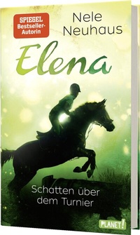 Abbildung von: Elena - Ein Leben für Pferde 3: Schatten über dem Turnier - Planet!