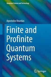 Enlarge image Cover: Finite and Profinite Quantum Systems - Springer