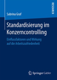 Abbildung von: Standardisierung im Konzerncontrolling - Springer Gabler