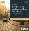 Cover: Der alte Herr und das sch&ouml;ne M&auml;dchen - Der Audio Verlag