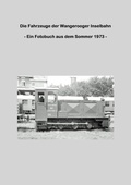 Cover: Die Fahrzeuge der Wangerooger Inselbahn - Books on Demand