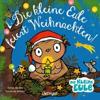 Abbildung von: Die kleine Eule feiert Weihnachten - Oetinger