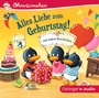 Cover: Alles Liebe zum Geburtstag! und andere Geschichten - Oetinger Media