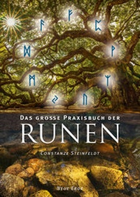 Abbildung von: Das große Praxisbuch der Runen - Neue Erde