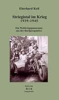 Cover: Striegistal im Krieg / Striegistal im Krieg 1939-1945 - Alkyon Buchverlag