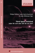 Cover: Third Space revisited. Jeder f&uuml;r sich oder alle f&uuml;r ein Ziel? - UVW Universit&auml;tsVerlagWebler GmbH
