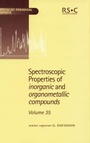 Cover: Spectroscopic Properties of Inorganic and Organometallic Compounds - Royal Society of Chemistry