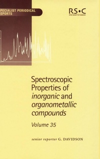 Enlarge image Cover: Spectroscopic Properties of Inorganic and Organometallic Compounds - Royal Society of Chemistry