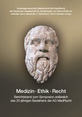 Cover: Medizin, Ethik, Recht. - Akademischer Verlag M&uuml;nchen