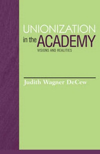 Enlarge image Cover: Unionization in the Academy - Rowman & Littlefield