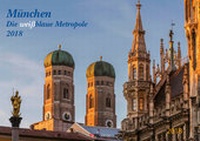 Abbildung von: München - Die weißblaue Metropole 2018 - Topic Media Service