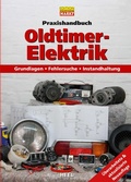 Cover: Praxishandbuch: Oldtimer-Elektrik - Heel