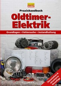 Abbildung von: Praxishandbuch: Oldtimer-Elektrik - Heel