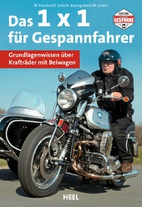 Abbildung von: Das 1 x 1 für Gespannfahrer - Heel