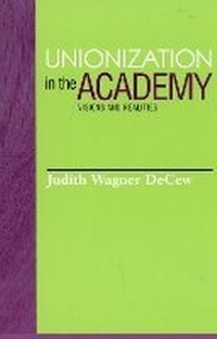 Enlarge image Cover: Unionization in the Academy - Rowman & Littlefield Publishers