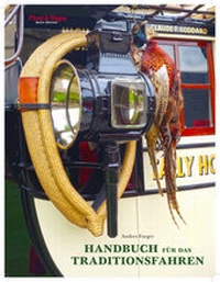 Abbildung von: Handbuch für das Traditionsfahren - Fachverlag Sagkob OHG