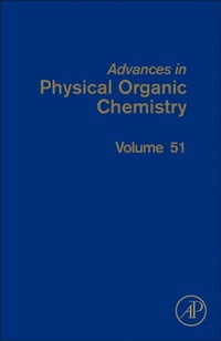 Abbildung von: Advances in Physical Organic Chemistry: Volume 51 - Academic Press