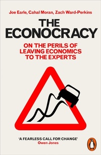 Enlarge image Cover: The Econocracy - Penguin Books Ltd