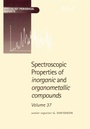 Cover: Spectroscopic Properties of Inorganic and Organometallic Compounds - Royal Society of Chemistry