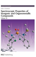 Cover: Spectroscopic Properties of Inorganic and Organometallic Compounds - Royal Society of Chemistry
