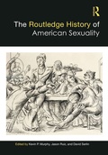 Cover: The Routledge History of American Sexuality - Routledge