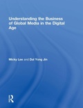 Cover: Understanding the Business of Global Media in the Digital Age - Routledge