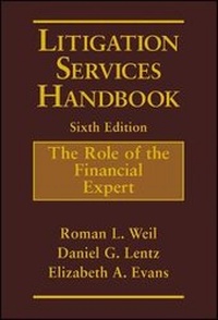 Abbildung von: Litigation Services Handbook 6e - The Role of the Financial Expert - Wiley