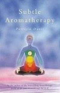 Enlarge image Cover: Subtle Aromatherapy - C W Daniel Co Ltd