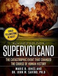 Enlarge image Cover: Supervolcano: the Catastrophic Event That Changed the Course of Human History - Lulu.com