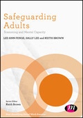 Cover: Safeguarding Adults - Learning Matters Ltd