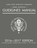 Bild: Federal Sentencing Guidelines Manual; 2016-2017 Edition - Michigan Legal Publishing Ltd.