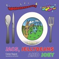 Cover: Jacs, Jellybeans and Joey - TellWell Press
