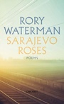 Cover: Sarajevo Roses - Carcanet Poetry