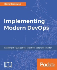 Abbildung von: Implementing Modern DevOps - Packt Publishing