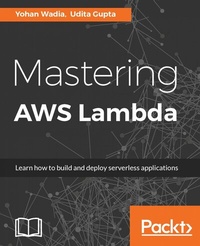 Abbildung von: Mastering AWS Lambda - Packt Publishing