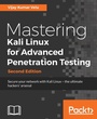 Cover: Mastering Kali Linux for Advanced Penetration Testing - Second Edition - Packt Publishing