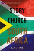 Cover: The Story of the Church in South Africa - Langham Global Library