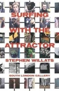 Cover: Surfing with the Attractor - South London Gallery