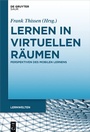Cover: Lernen in virtuellen R&auml;umen - De Gruyter Saur