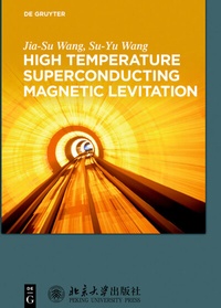 Abbildung von: High Temperature Superconducting Magnetic Levitation - De Gruyter