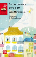 Cover: Cartas de amor de 0 a 10 - Fundaci&oacute;n Santa Mar&iacute;a-Ediciones SM