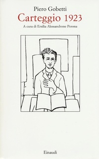 Abbildung von: Carteggio 1923 - Opere di Piero Gobetti;Einaudi