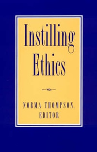 Enlarge image Cover: Instilling Ethics - Rowman & Littlefield