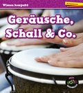 Cover: Ger&auml;usche, Schall & Co. - Globolino Verlag